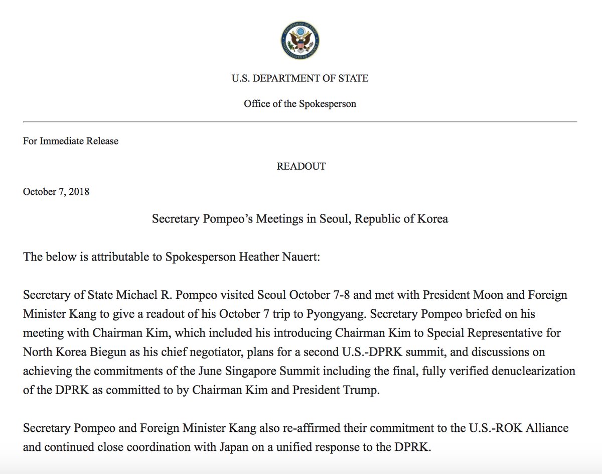 US Department of State: In Seoul, @SecPompeo met with ROK President @moonriver365 and FM Kang to give a readout of his trip to Pyongyang. The Secretary briefed on his meeting with Chairman Kim, which included plans for a second U.S.-DPRK Summit and achieving the commitments of the Singapore Summit.   